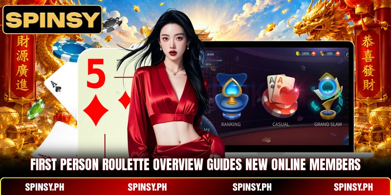 First Person Roulette overview guides new online members