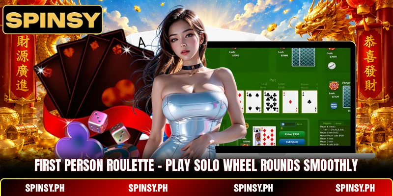 First Person Roulette – Play Solo Wheel Rounds Smoothly