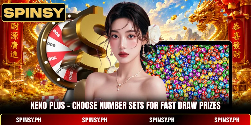Keno Plus - Choose Number Sets For Fast Draw Prizes 9 Keno Plus - Choose Number Sets For Fast Draw Prizes