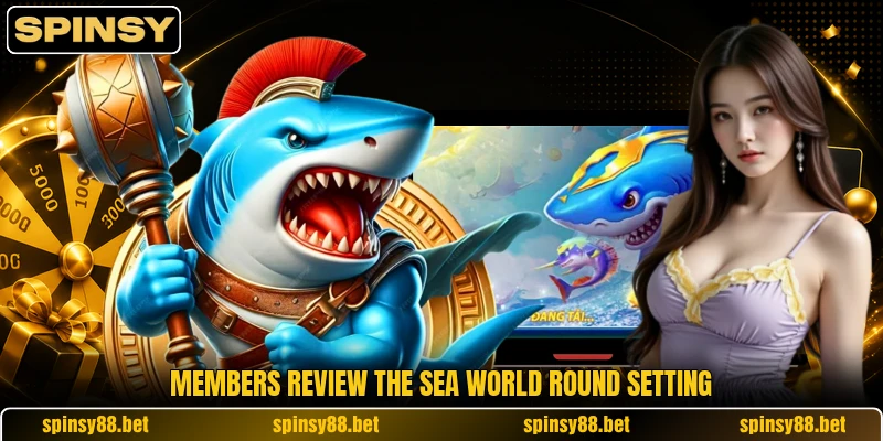 Members review the Sea World round setting Members review the Sea World round setting