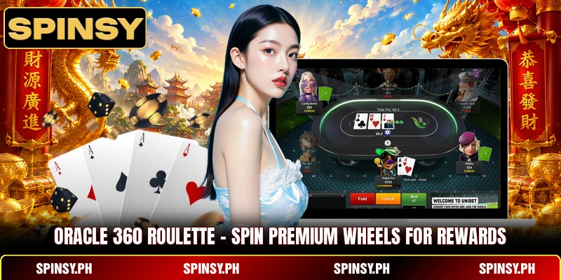 Oracle 360 Roulette – Spin Premium Wheels For Rewards