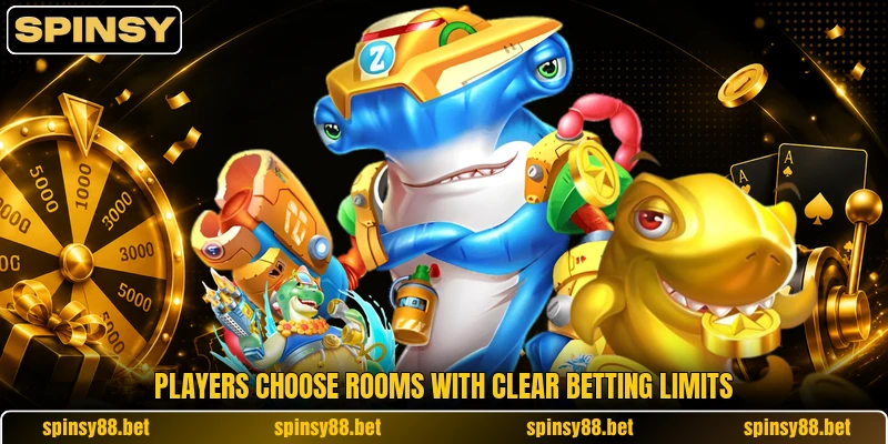 Players choose rooms with clear betting limits