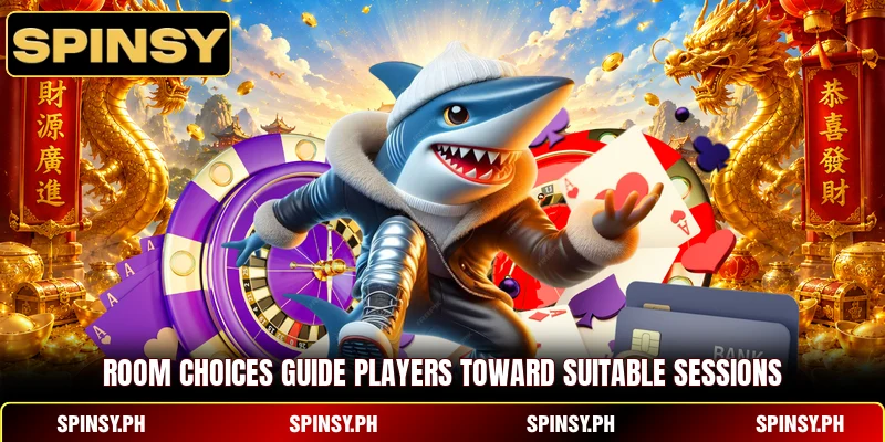 Room choices guide players toward suitable sessions